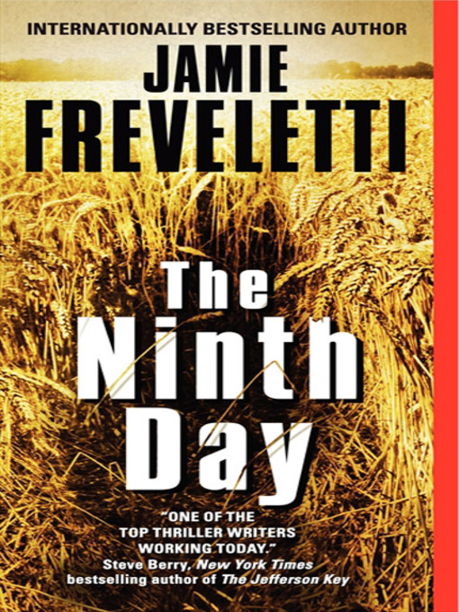 Title details for The Ninth Day by Jamie Freveletti - Available